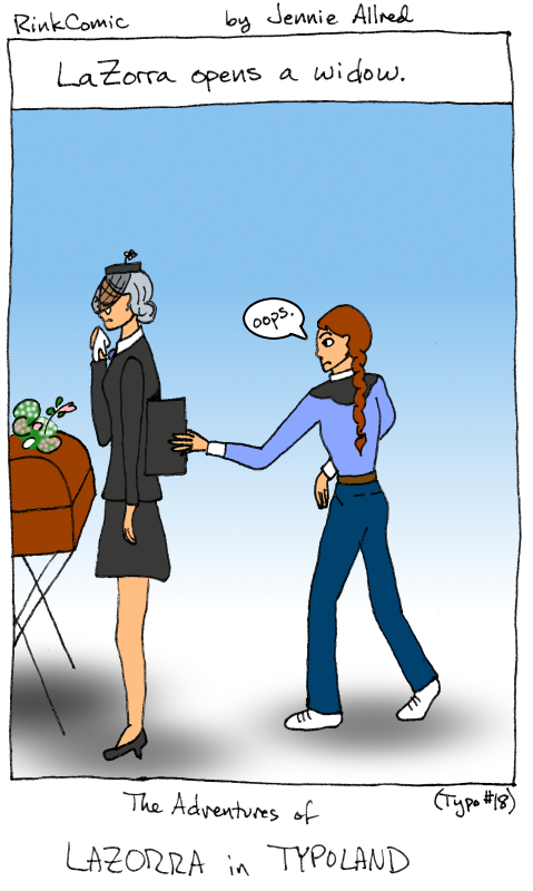 LaZorra Typo #18: Widow