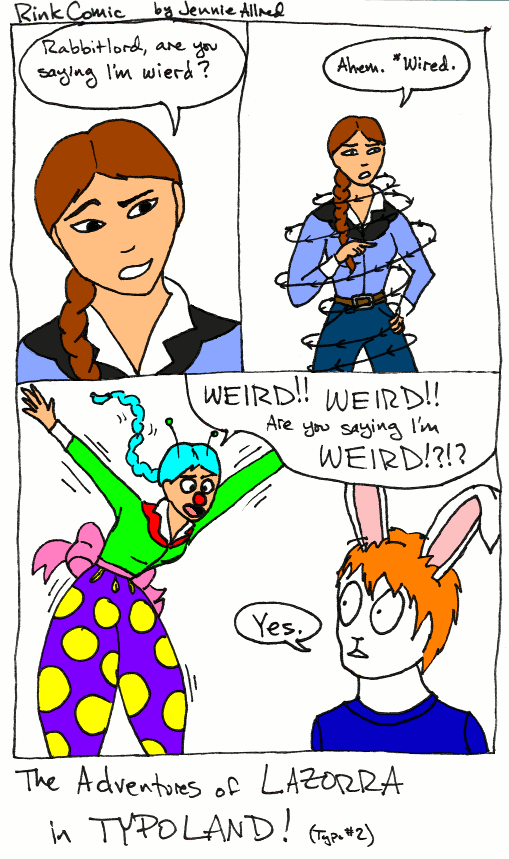 LaZorra Typo #3: Weird