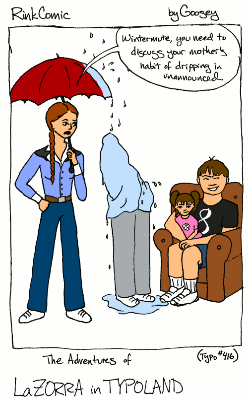 LaZorra Typo #417: Dripping In