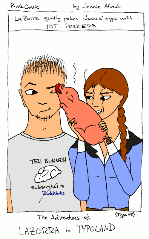LaZorra Typo #9: Hot Porkers
