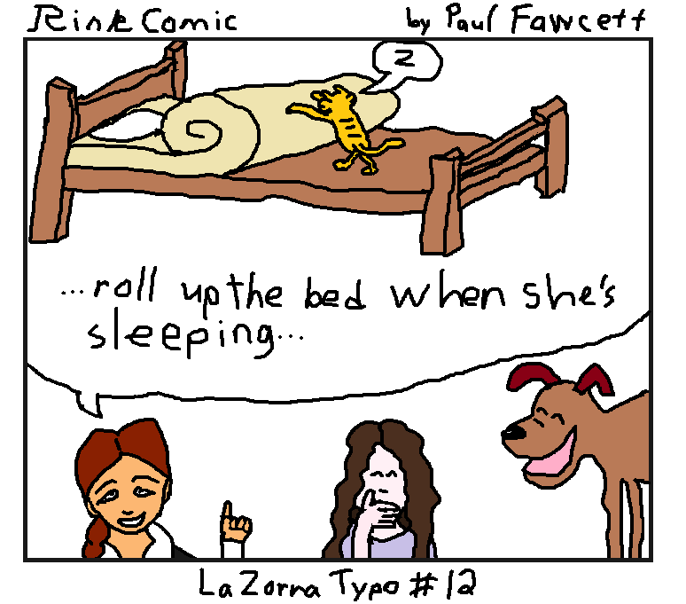 LaZorra Typo #12: Roll Up